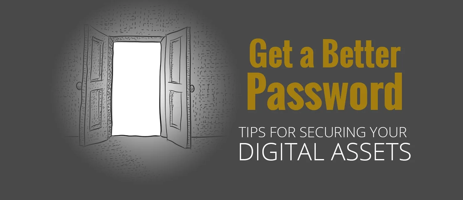 Tips for Better Passwords