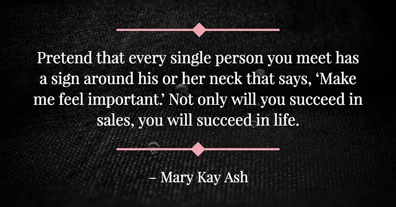 31 Quotes for When Motivation Runs Out image Pretend that every single person you meet has a sign around his or her neck that says,