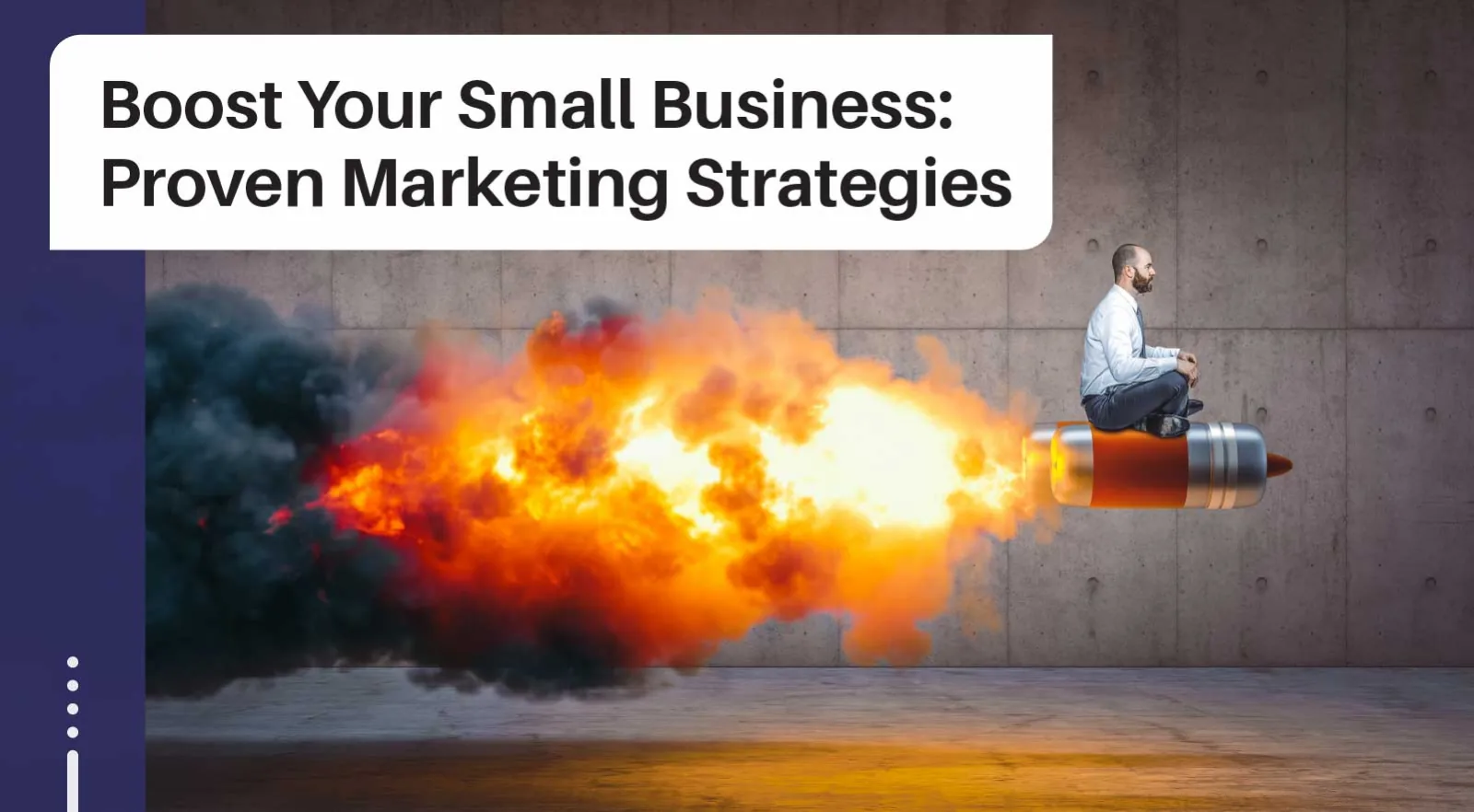 Boost Your Small Business With These 26 Proven Marketing Strategies