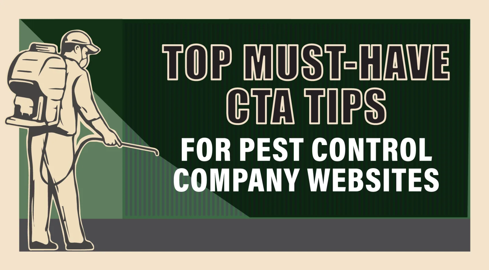 Top Must-Have CTA Tips for Your Pest Control Site