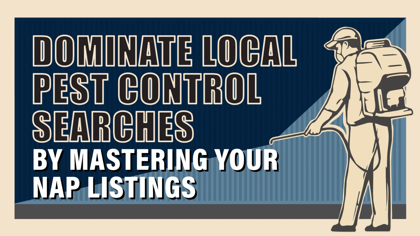Dominate Local Search by Mastering Your NAP Listings