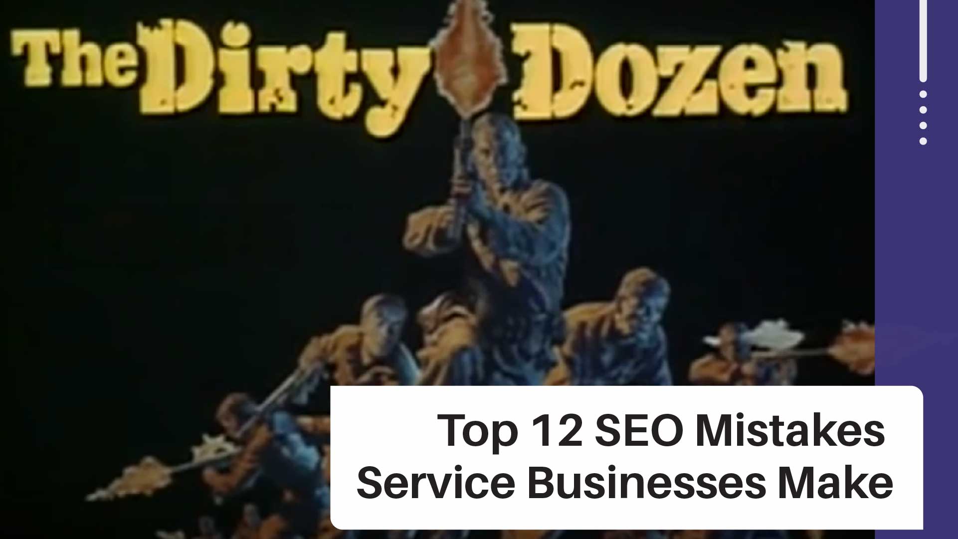 The Dirty Dozen: Are You Making These 12 SEO Mistakes? 