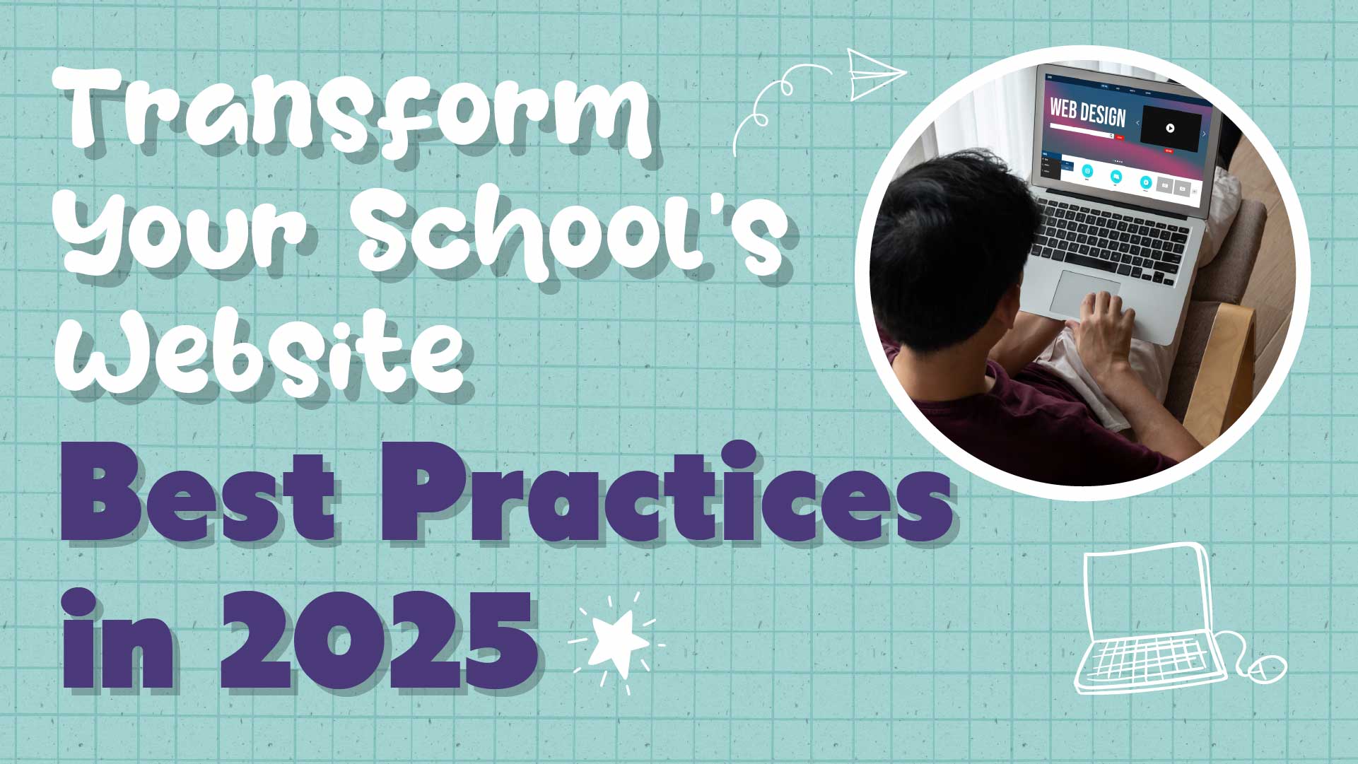 Best Practices to Transform Your School