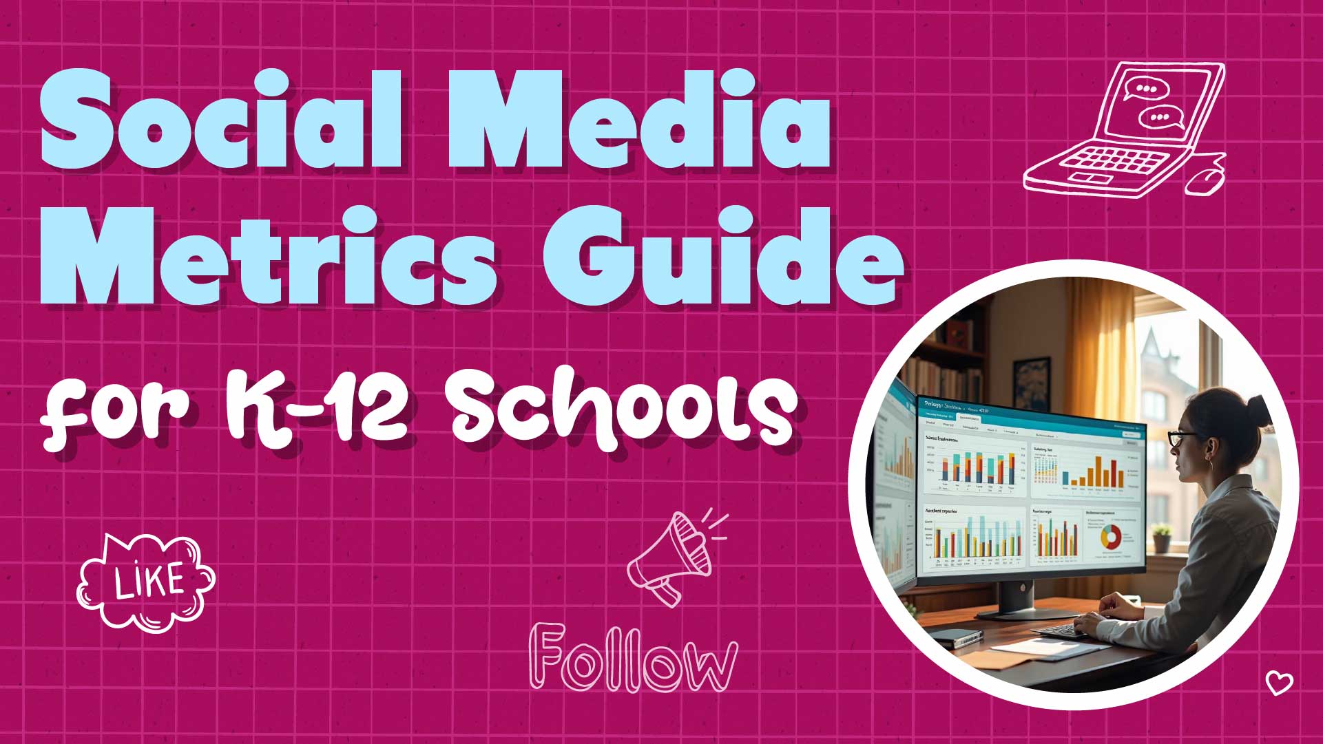 Social Media Metrics Guide for Private Schools