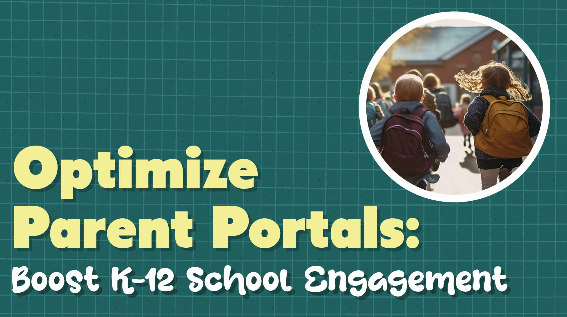 Optimize Parent Portals: Boost Private School Engagement