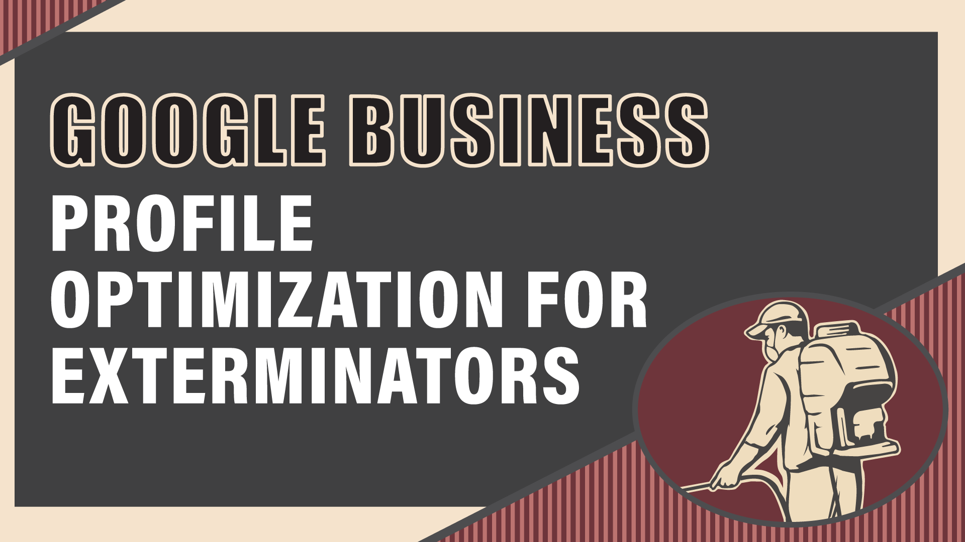 Advanced Google Business Profile for Pest Control