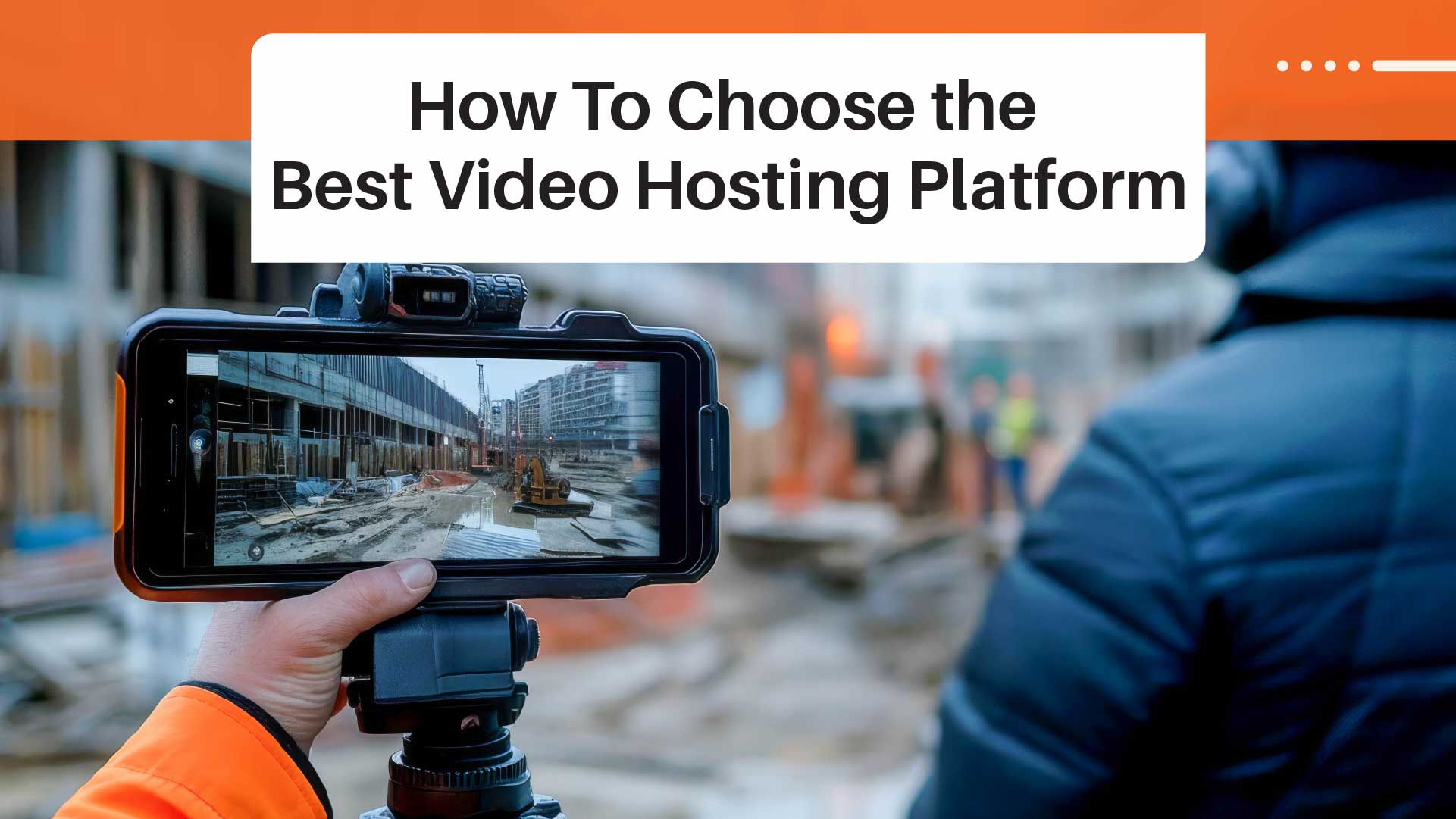 Choosing the Right Video Hosting Platform for Your Content