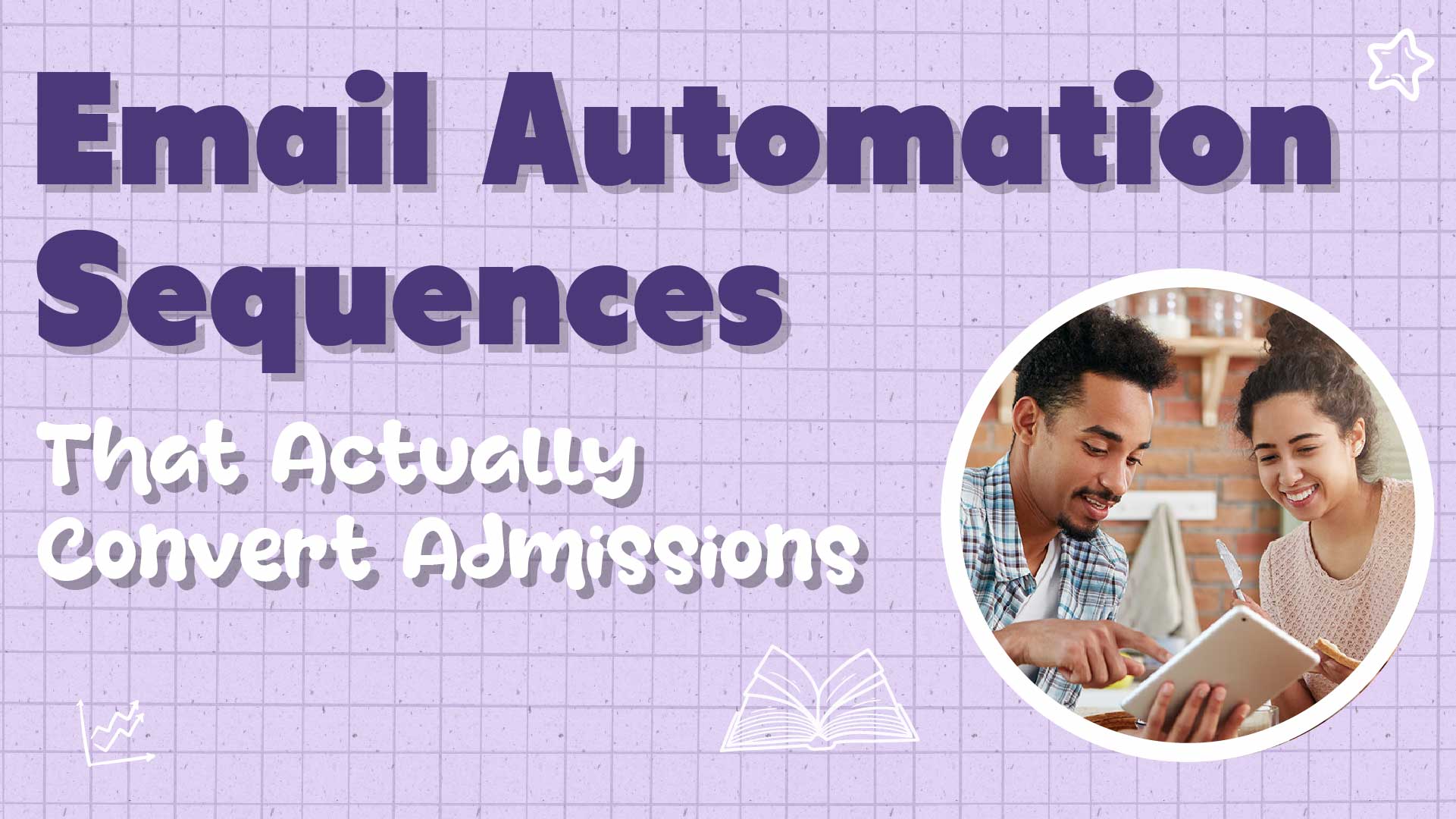 The Complete Guide to Email Automation for Private Schools
