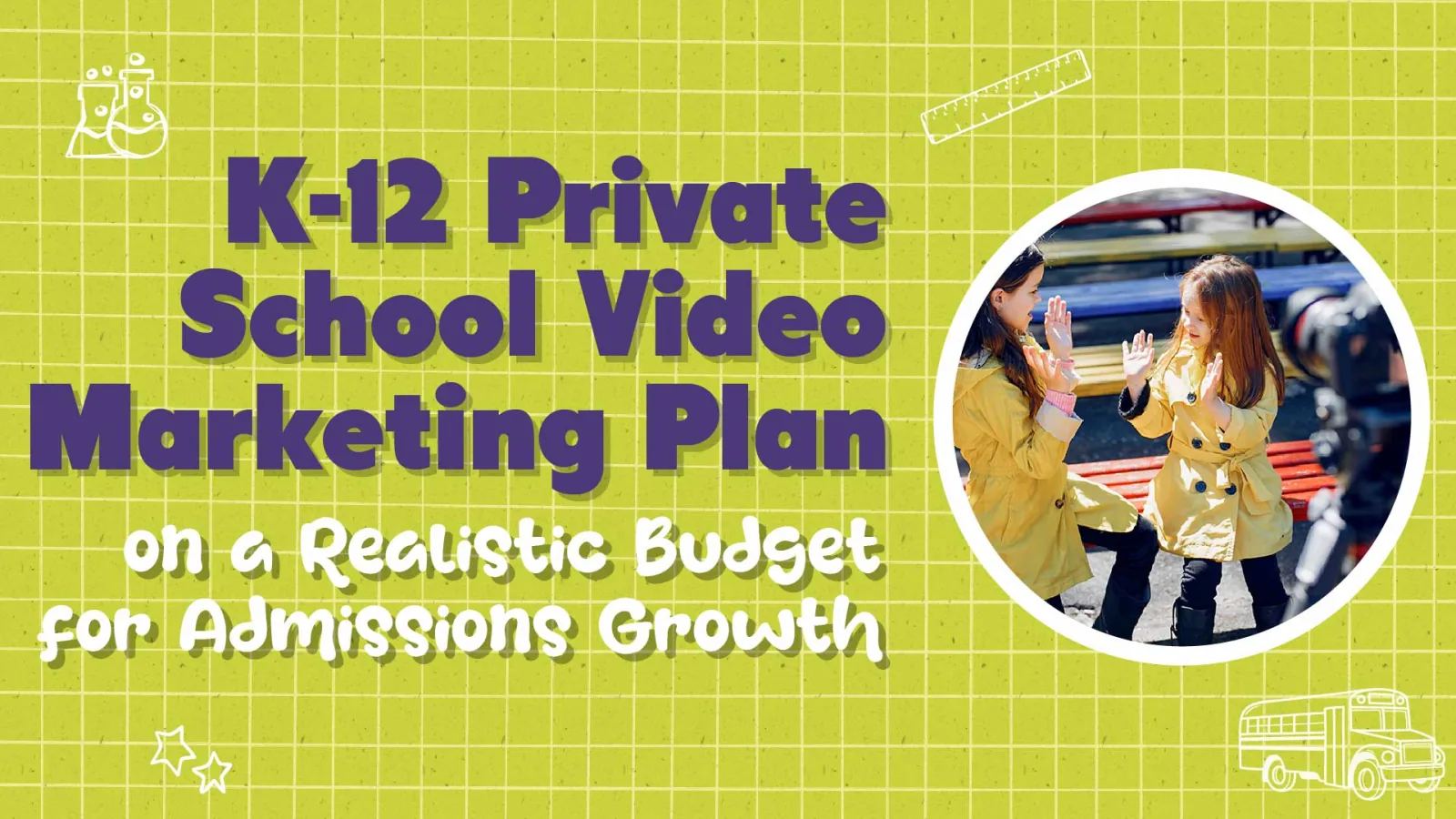 5 School Video Types That Drive Your Enrollment Forward