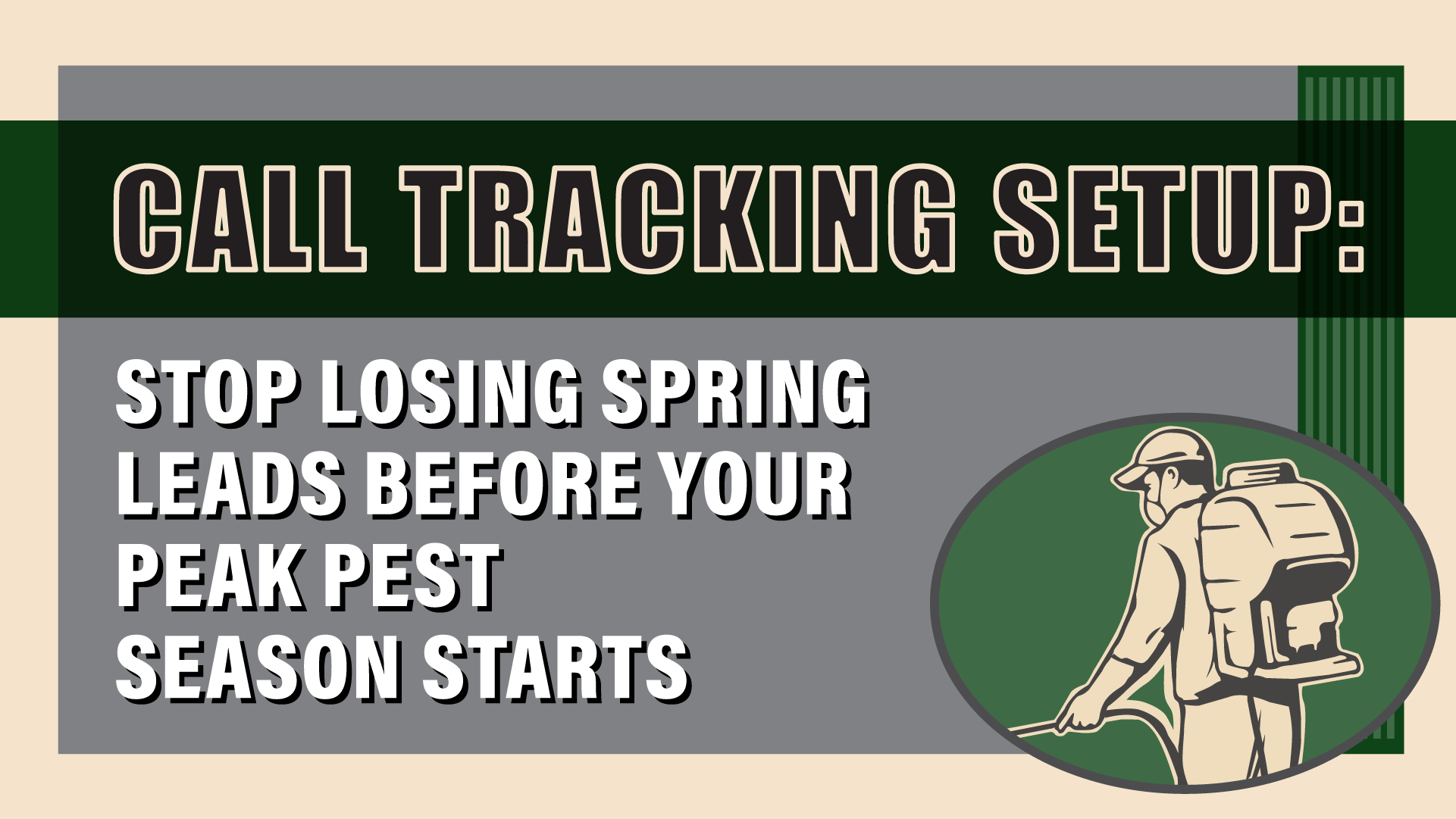 Call Tracking Setup: Stop Losing Spring Leads Before Peak Season