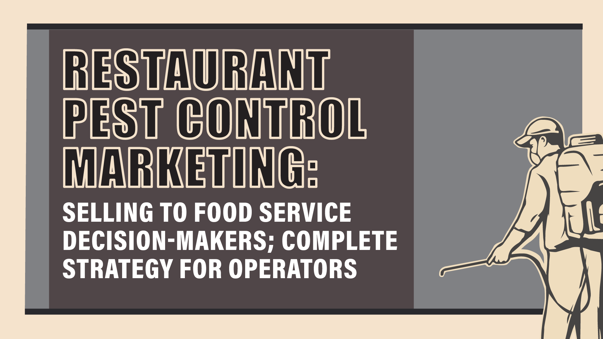 Restaurant Pest Control Compliance: Marketing to Food Service Decision-Makers
