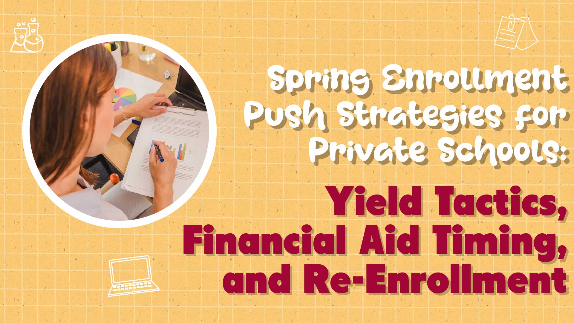 Spring Enrollment Push Strategies: A Playbook for Filling Seats Before Summer