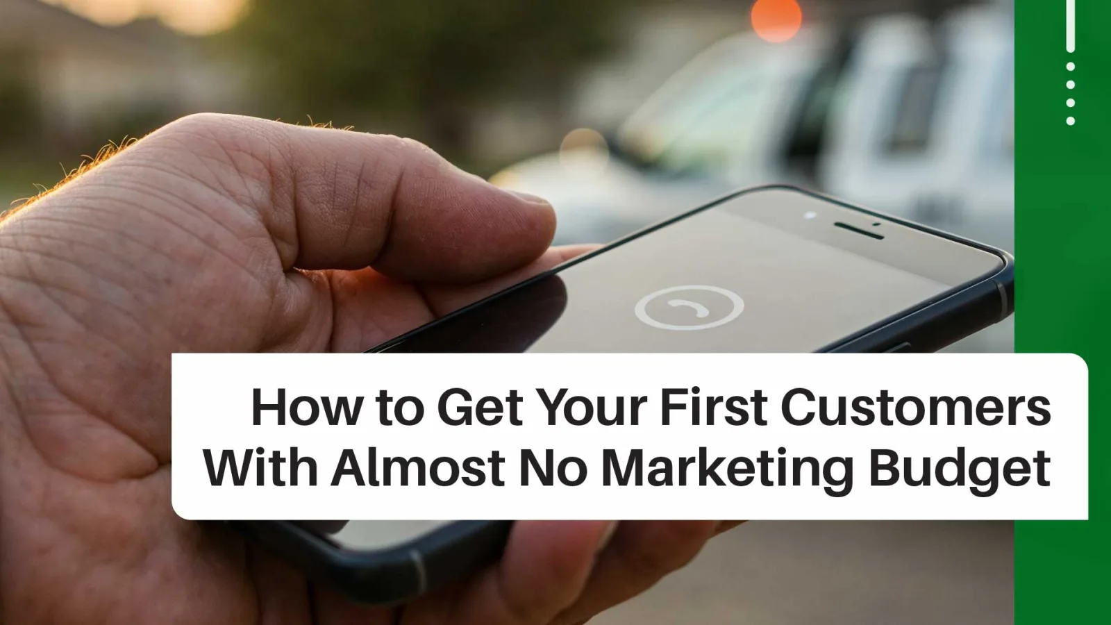 Marketing Your New Home Service Business on a Shoestring Budget
