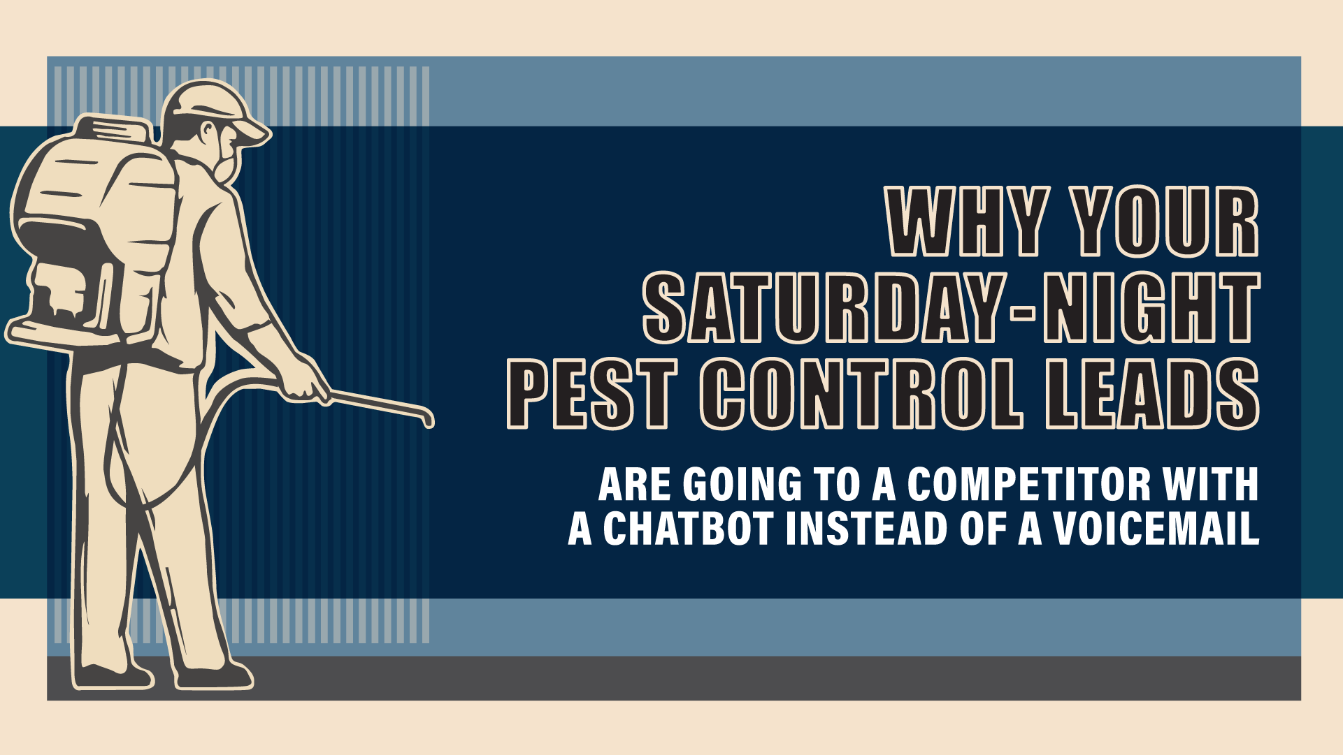 Why Your Saturday Night Pest Control Leads Are Going to a Competitor With a Chatbot
