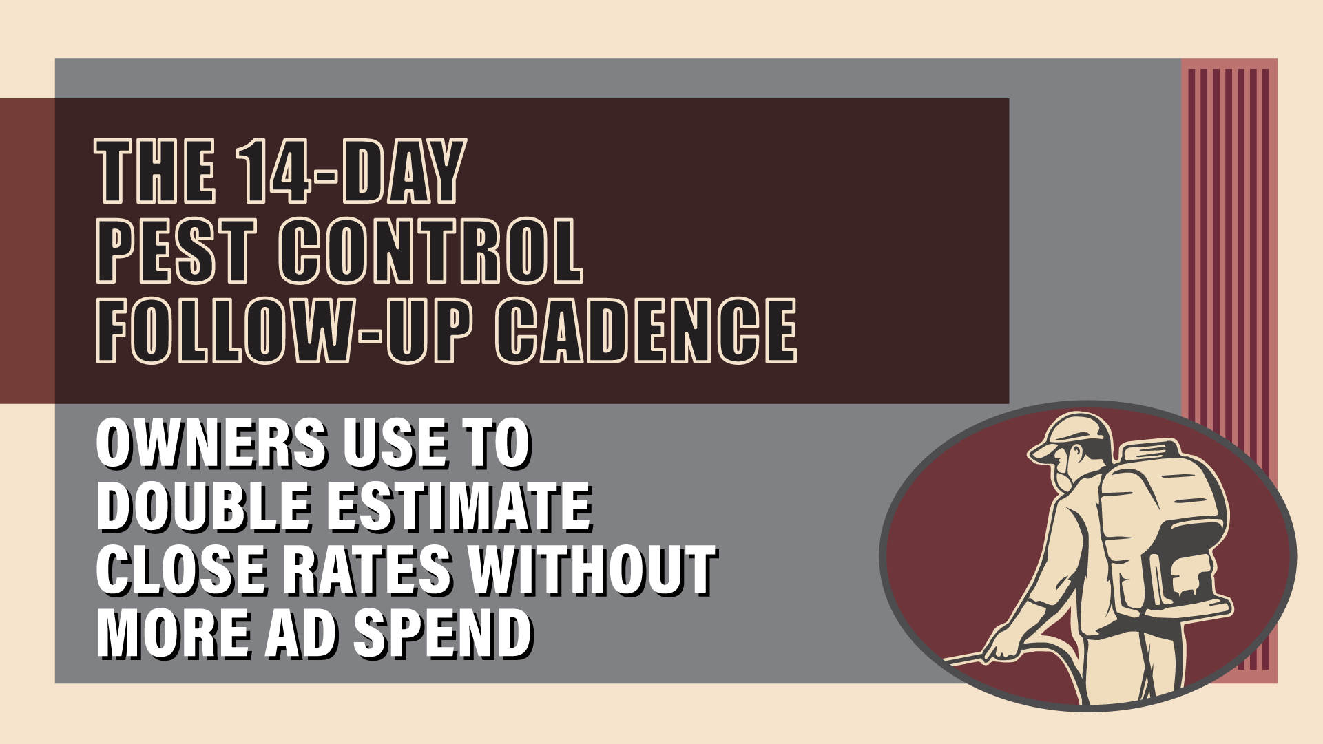 The Follow-Up Sequence That Closes Pest Control Estimates