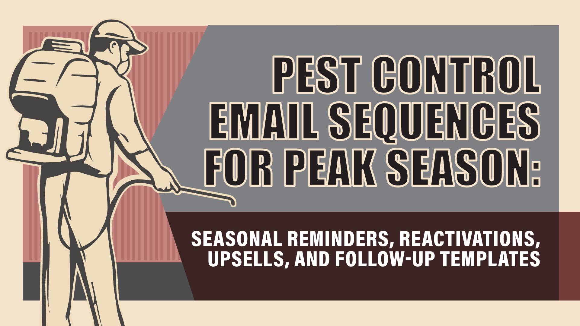 Pest Control Email Sequences That Actually Book Jobs During Peak Season