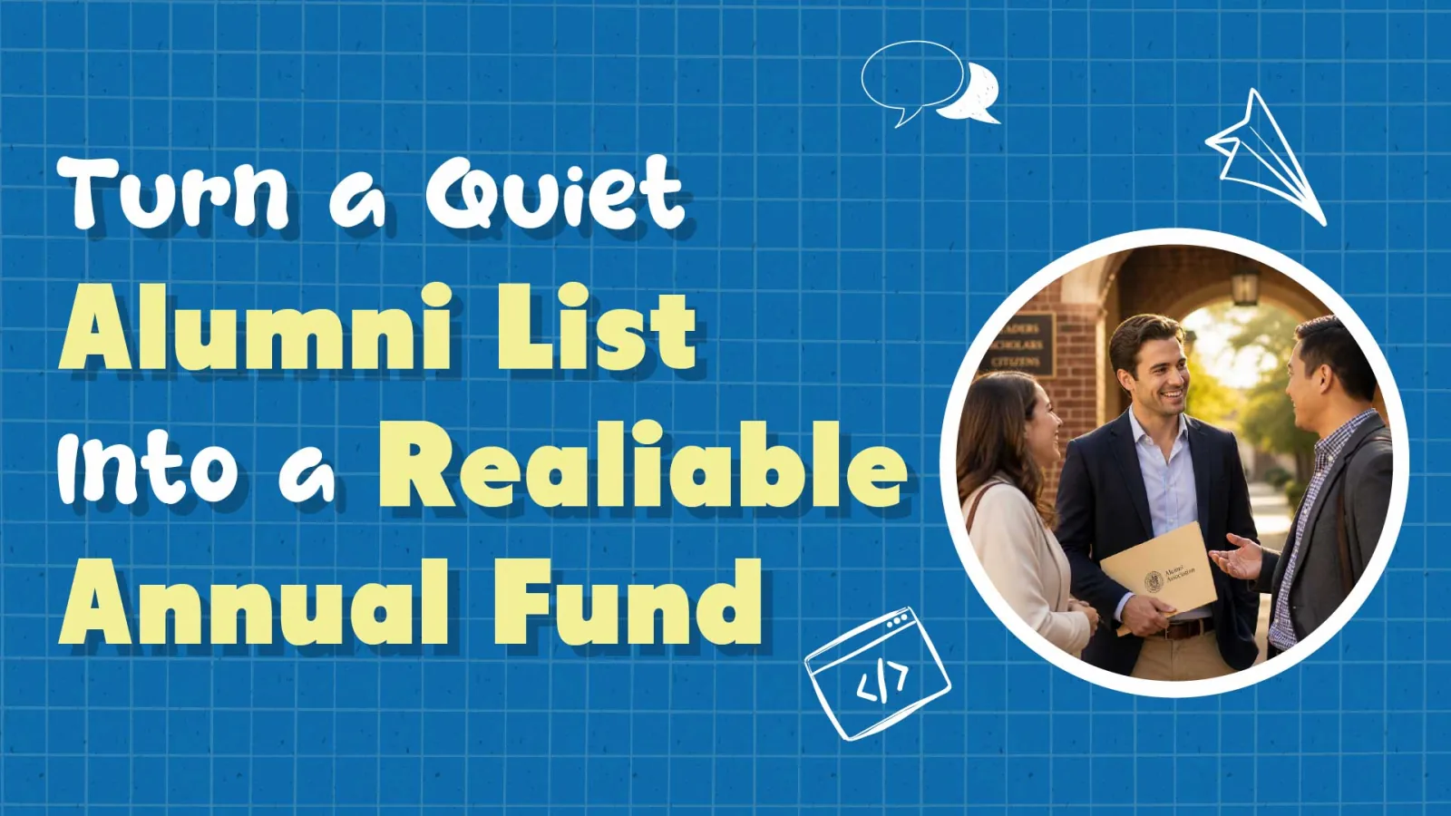 How to Build a School Alumni Giving Program That Lasts