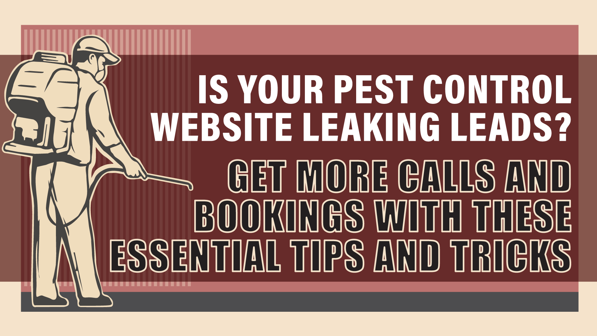 Is Your Dated Pest Control Website Leaking Leads?