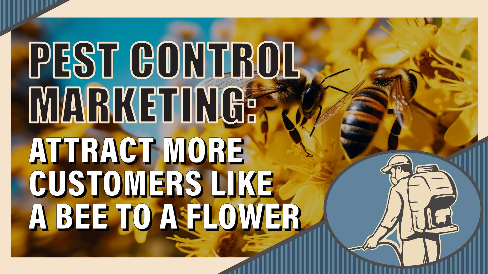 How to Attract More Customers to Your Pest Control Company