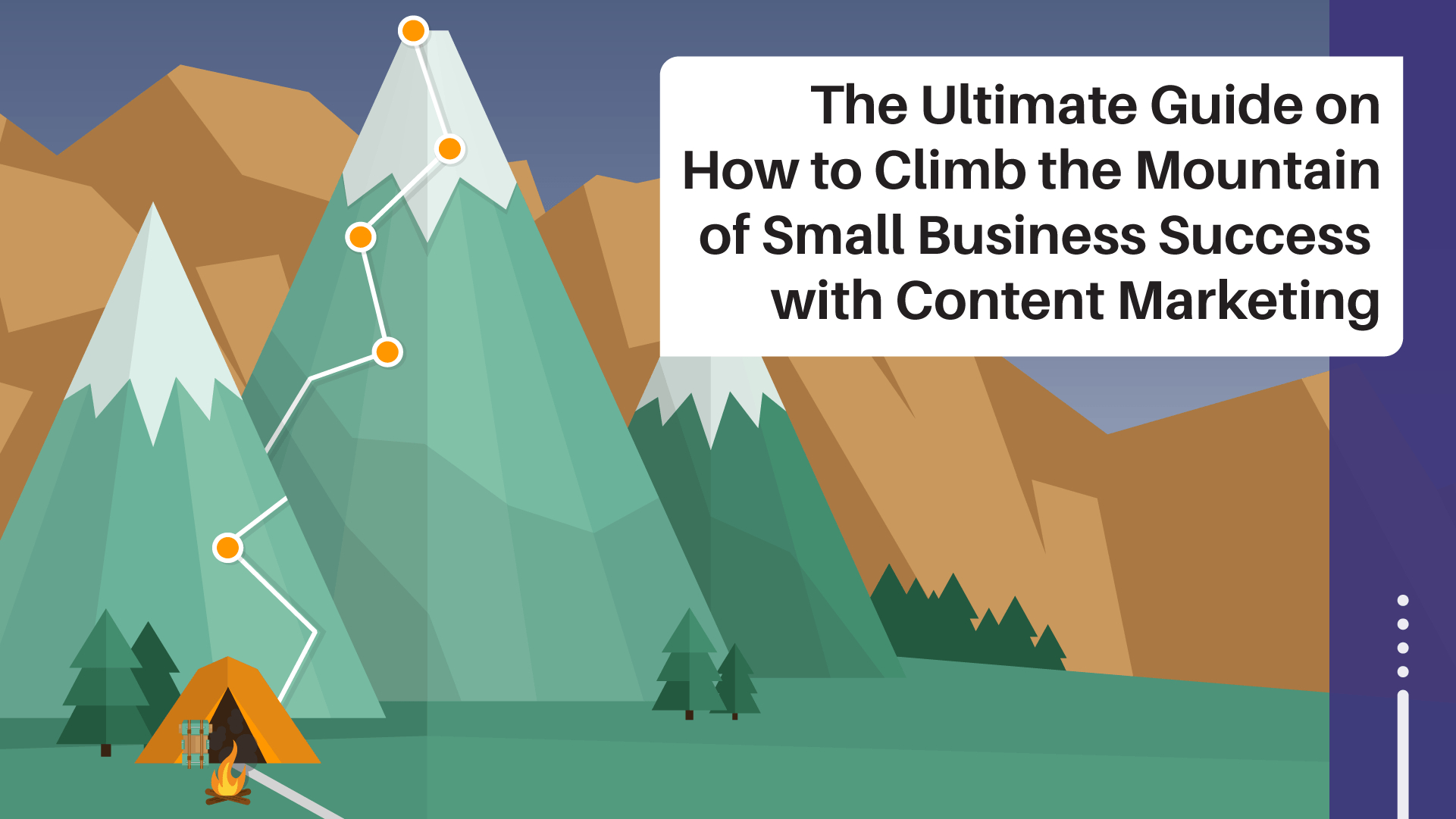 How to Climb the Mountain of Small Business Success with Content Marketing