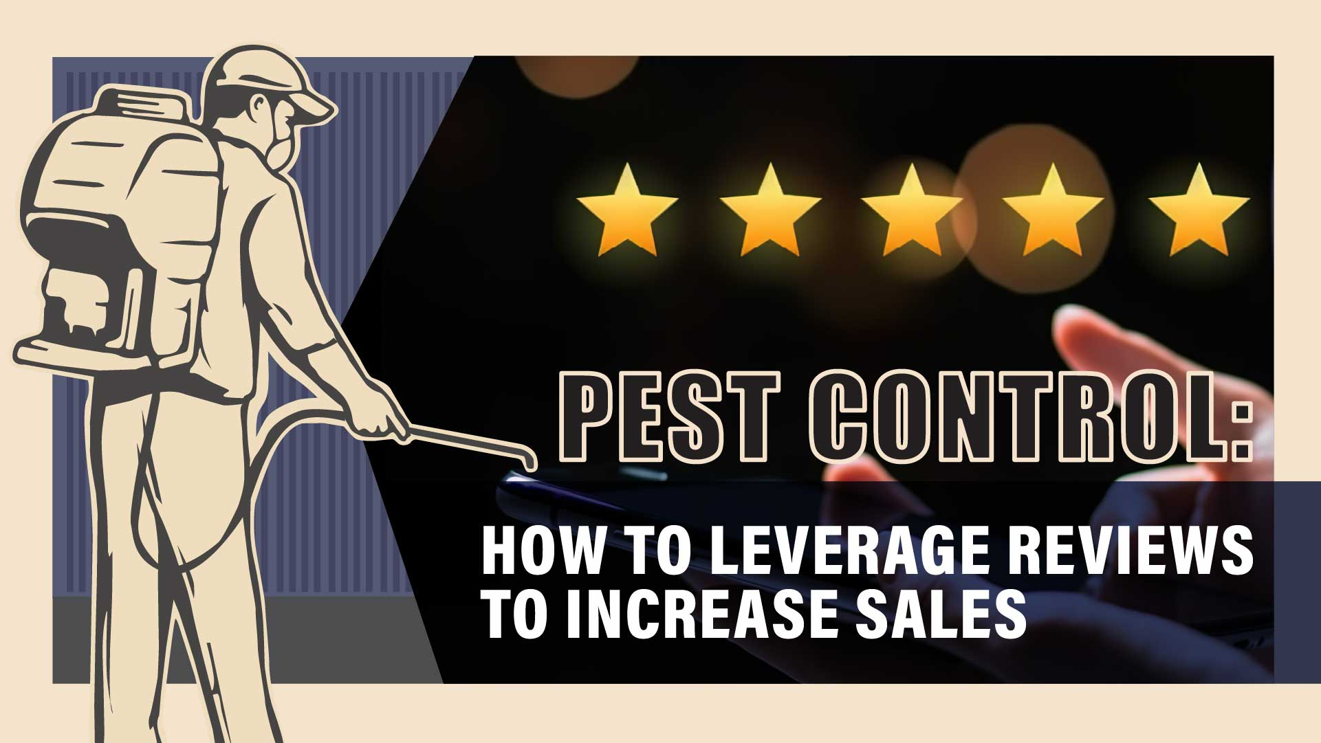 Pest Control: Leverage Your Reviews to Increase Sales