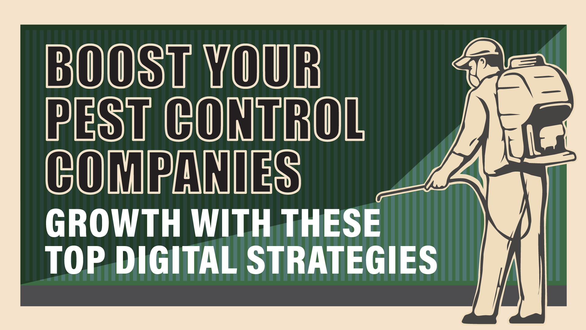 Digital Marketing for Pest Control: Top Strategies