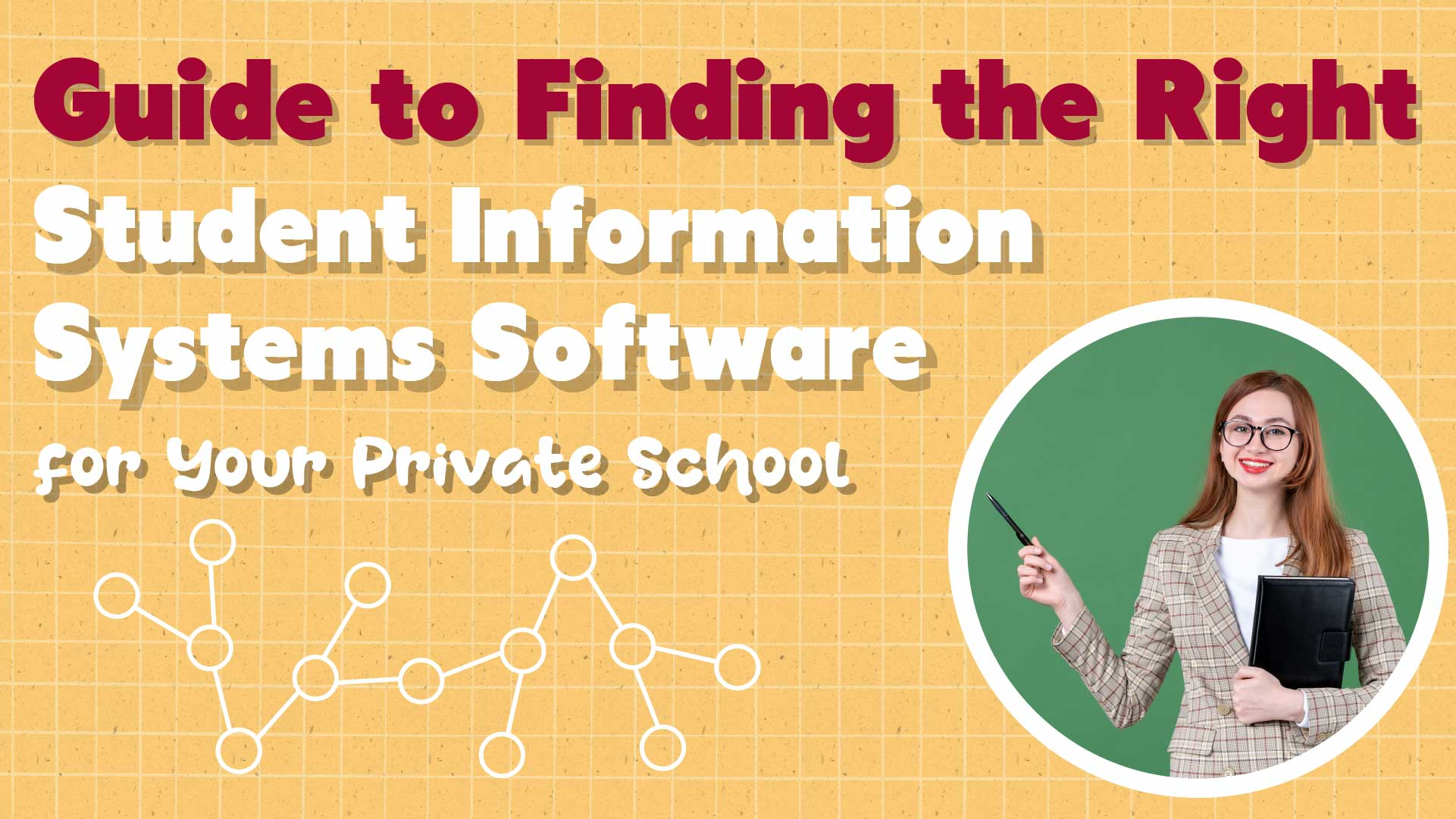 Guide to Finding the Right SIS Software for Private Schools