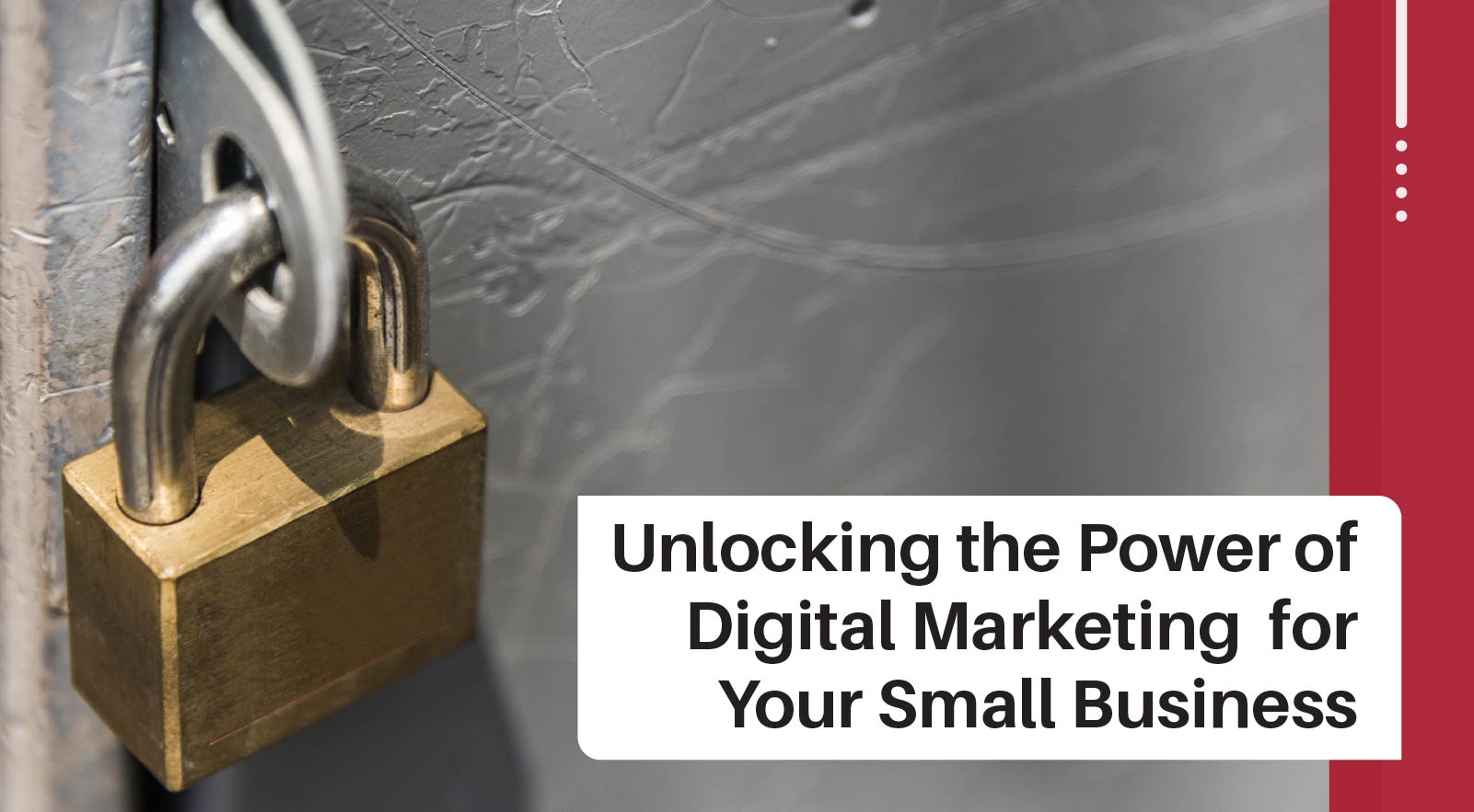 How to Unlock the Power of Your Online Digital Marketing for SMBs