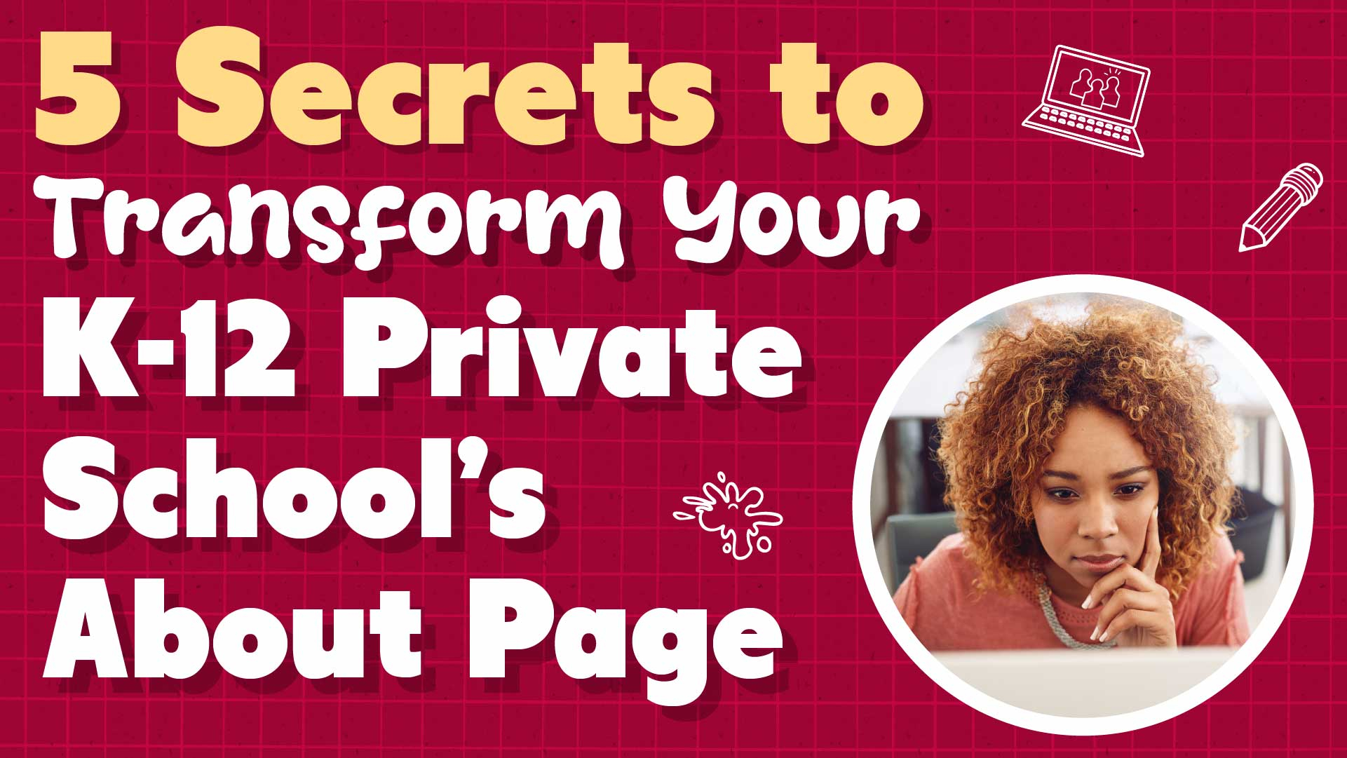 How a Stellar Private School About Page Can Boost Enrollment