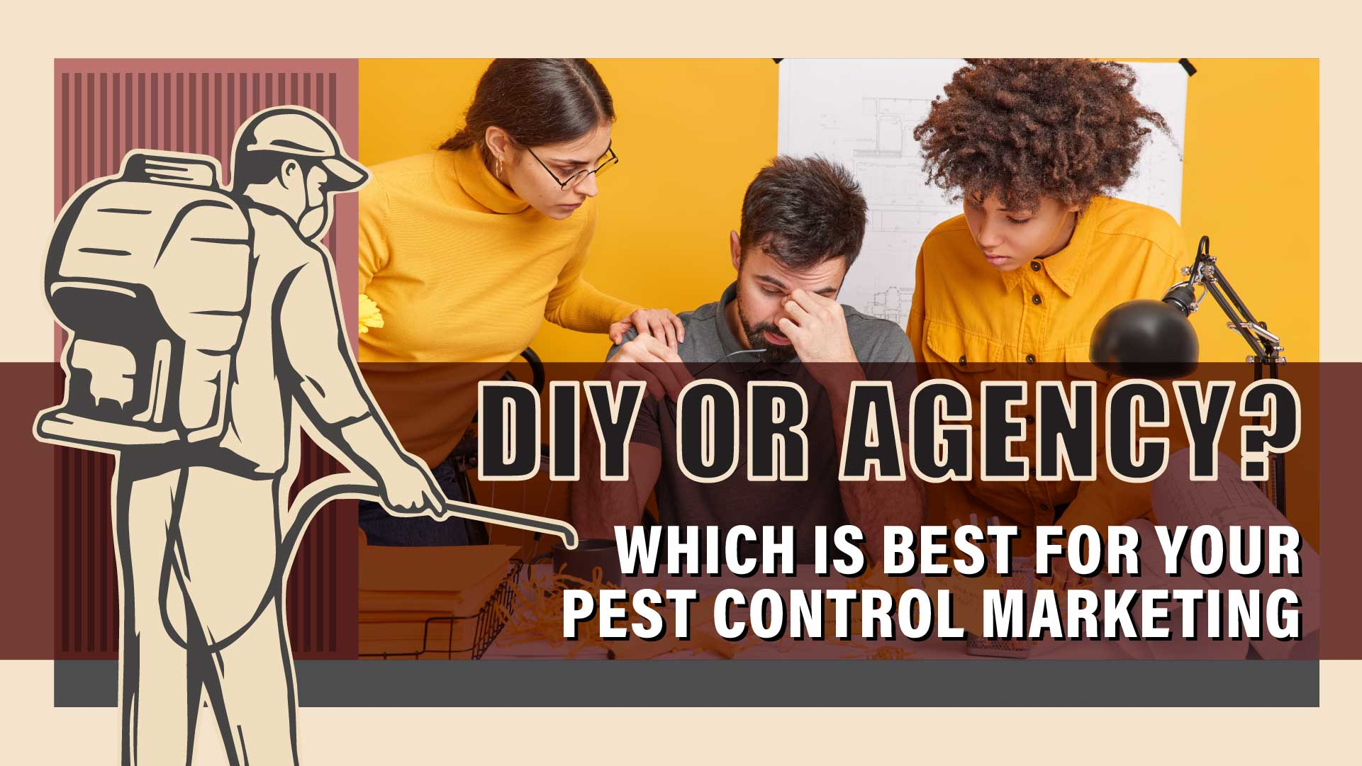 Which is Best for Your Pest Control Marketing - DIY or Agency?