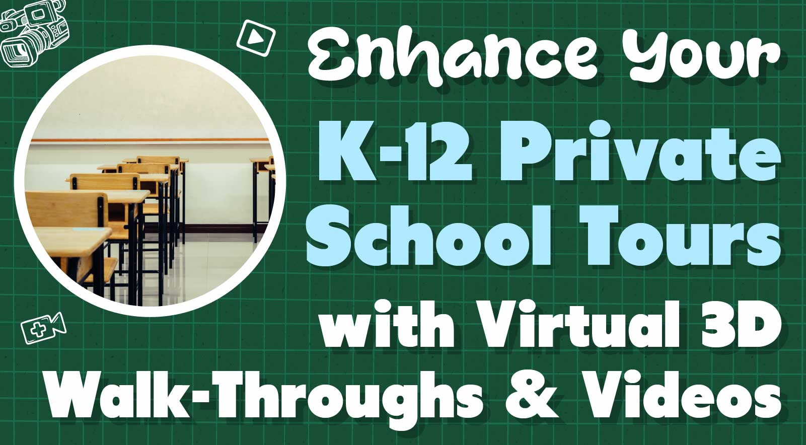 Interactive Campus Tours: 3D Walk-Throughs & Videos
